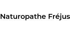 Naturopathe Fréjus